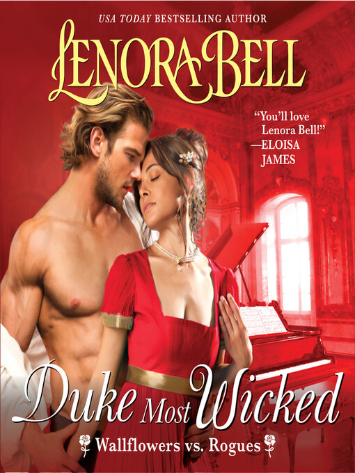 Title details for Duke Most Wicked by Lenora Bell - Available